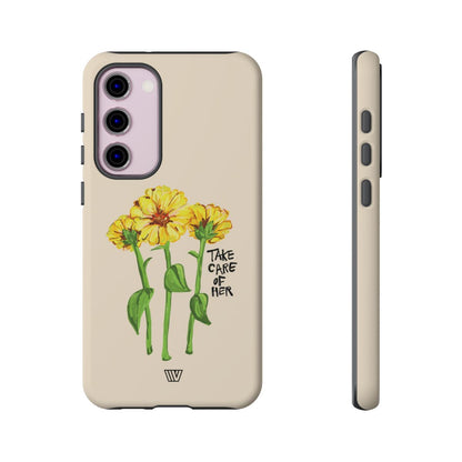 TAKE CARE OF HER | Tough Phone Case